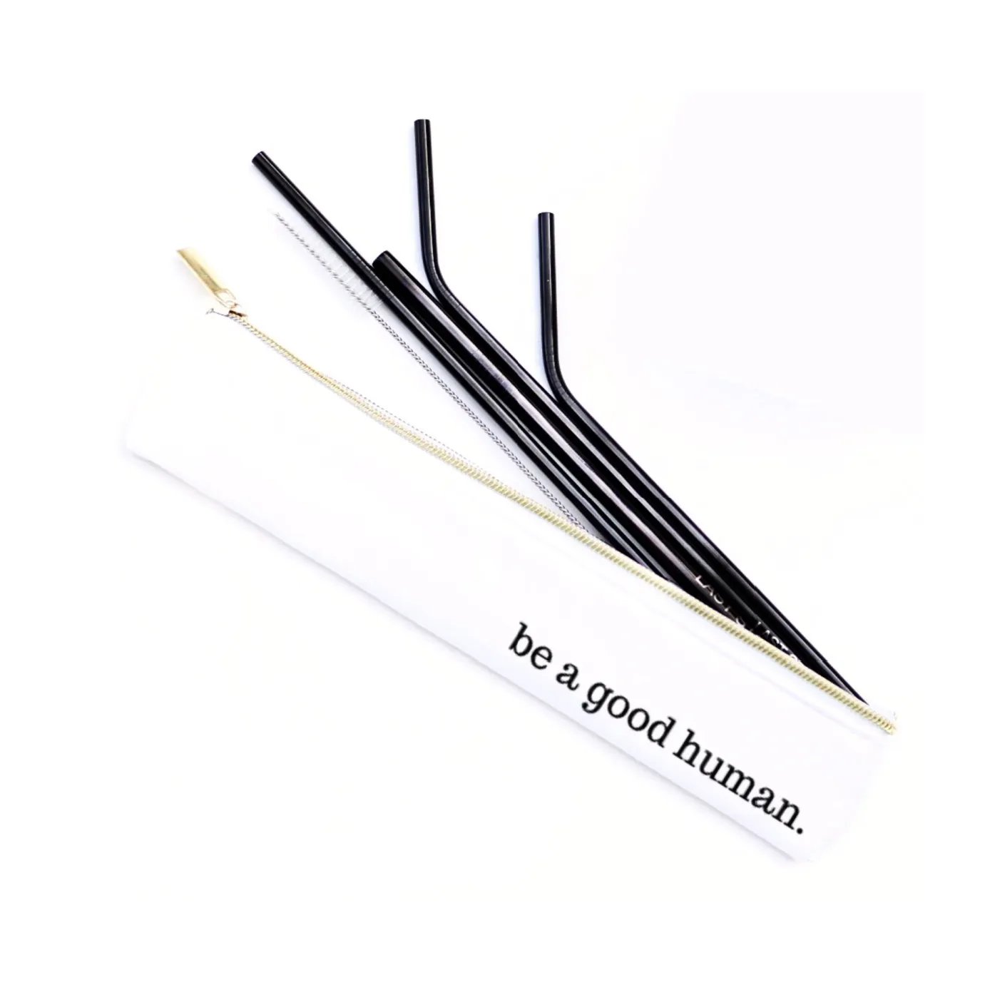 Metal Straw Be A Good Human Set