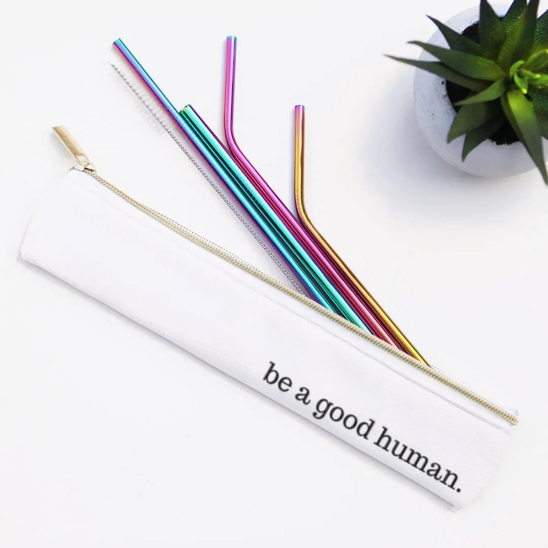 Metal Straw Be A Good Human Set